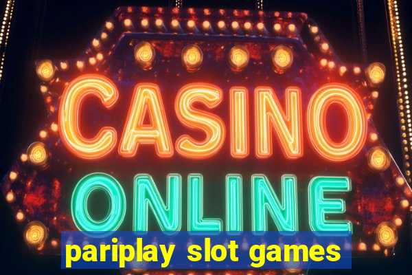 pariplay slot games