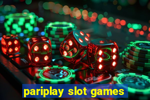 pariplay slot games