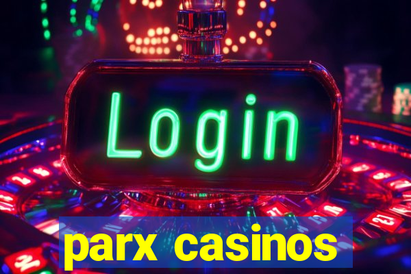 parx casinos