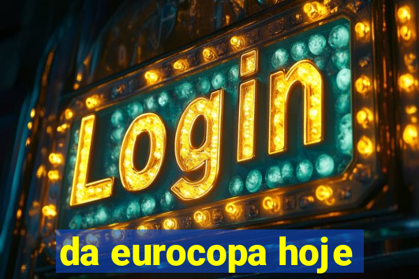 da eurocopa hoje