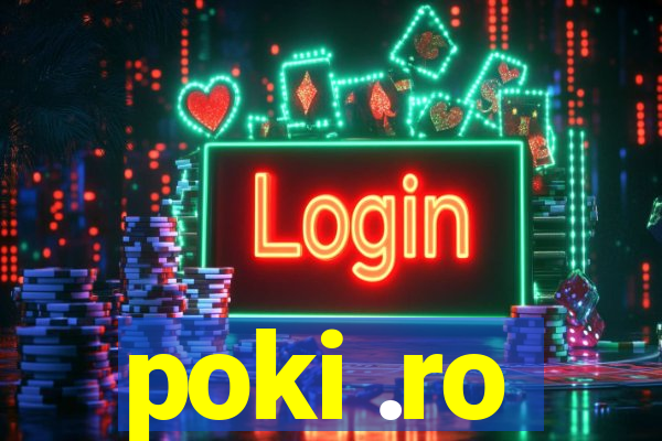 poki .ro