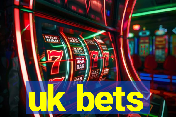 uk bets