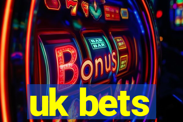 uk bets