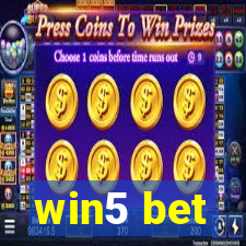 win5 bet