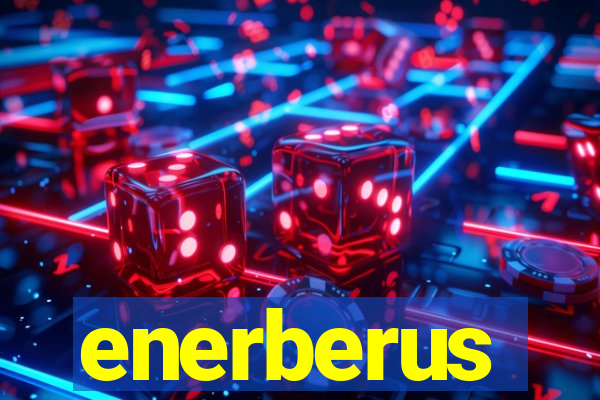 enerberus