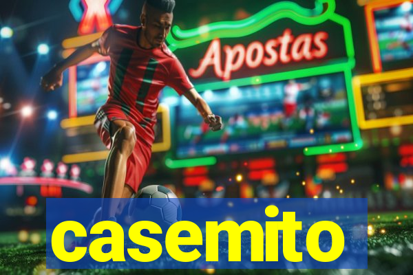 casemito