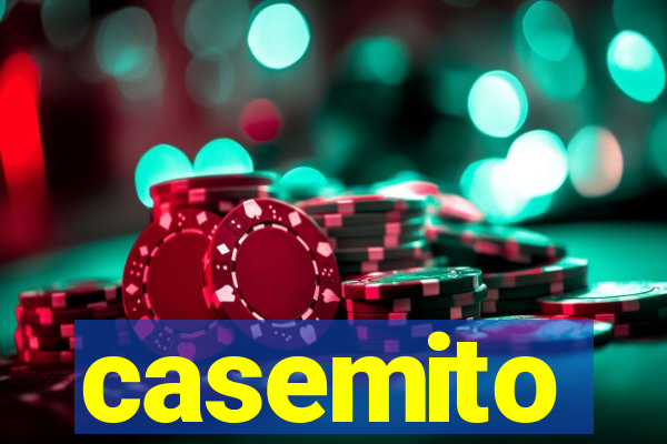 casemito