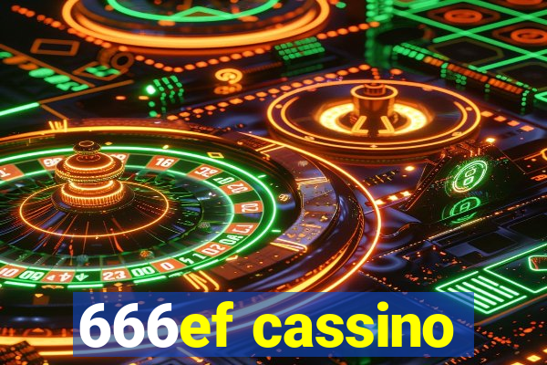 666ef cassino