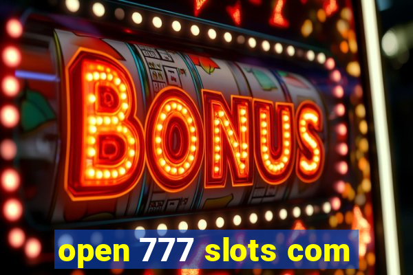 open 777 slots com