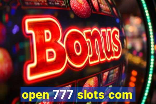 open 777 slots com