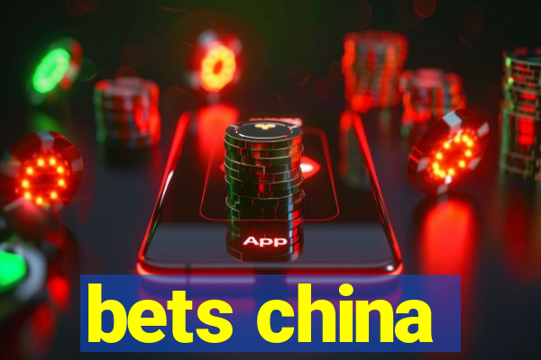 bets china