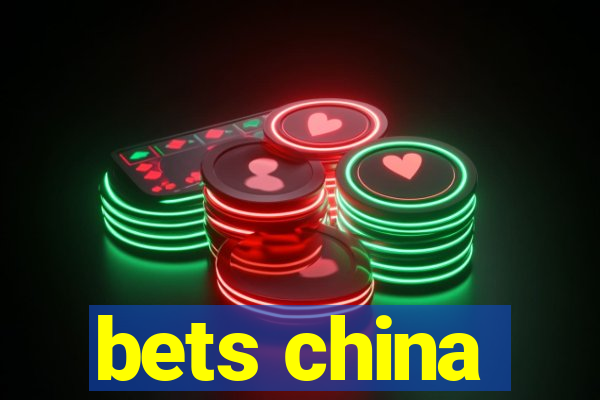 bets china