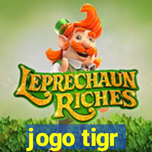 jogo tigr