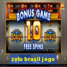 zelu brasil jogo