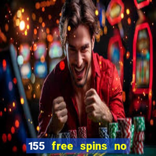 155 free spins no deposit bonus codes fair go casino