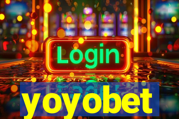 yoyobet