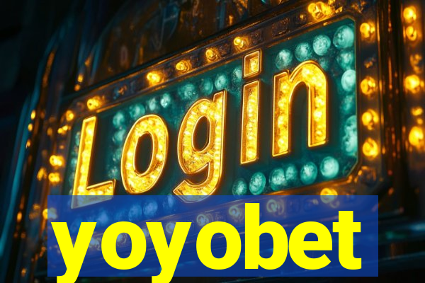 yoyobet