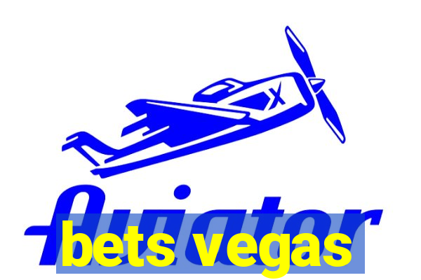 bets vegas