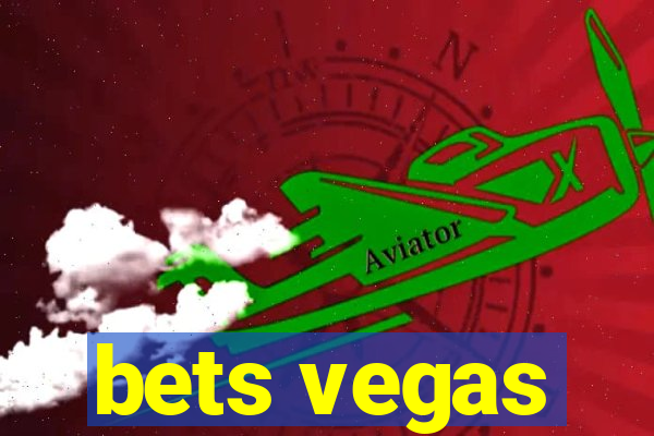 bets vegas