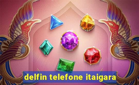 delfin telefone itaigara