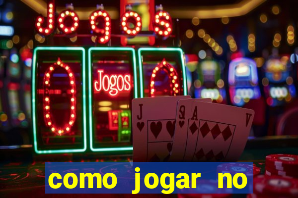 como jogar no tigre sem depositar