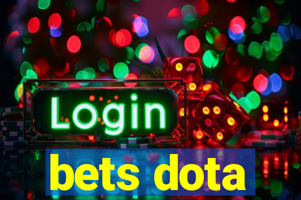 bets dota