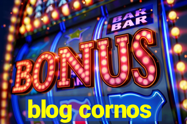 blog cornos