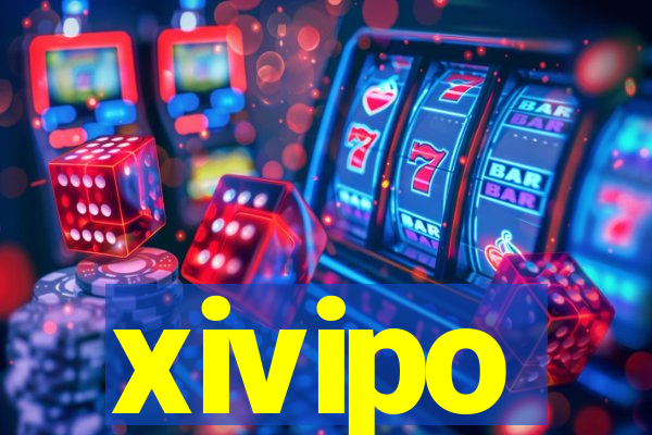 xivipo