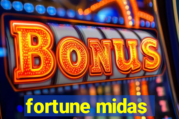 fortune midas