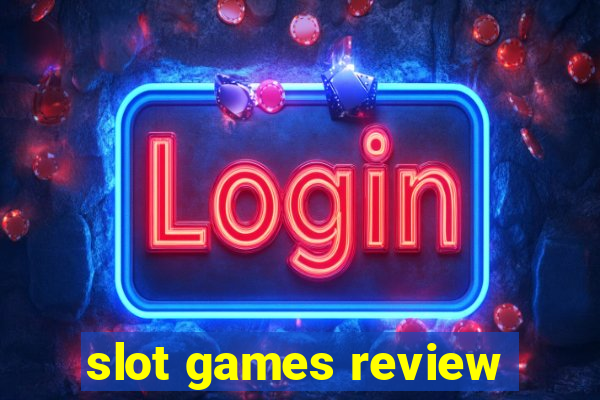 slot games review