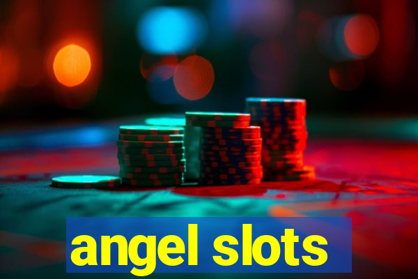 angel slots