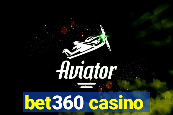 bet360 casino