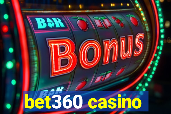 bet360 casino