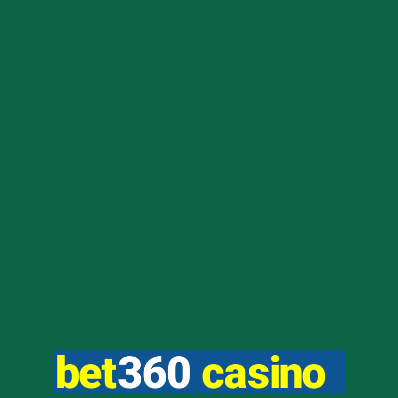 bet360 casino