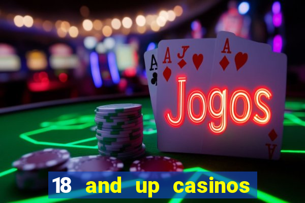 18 and up casinos in new jersey