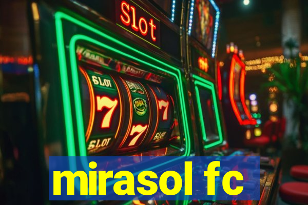 mirasol fc