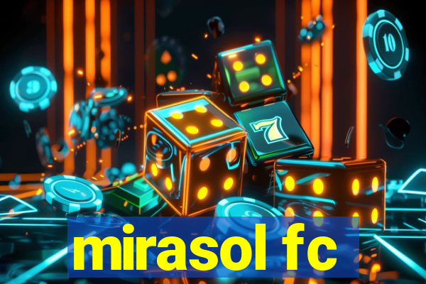 mirasol fc