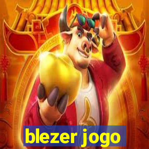 blezer jogo