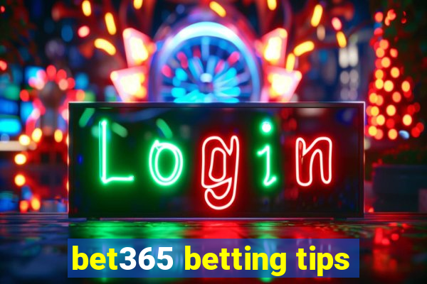 bet365 betting tips