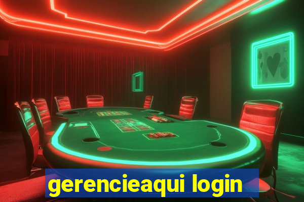 gerencieaqui login