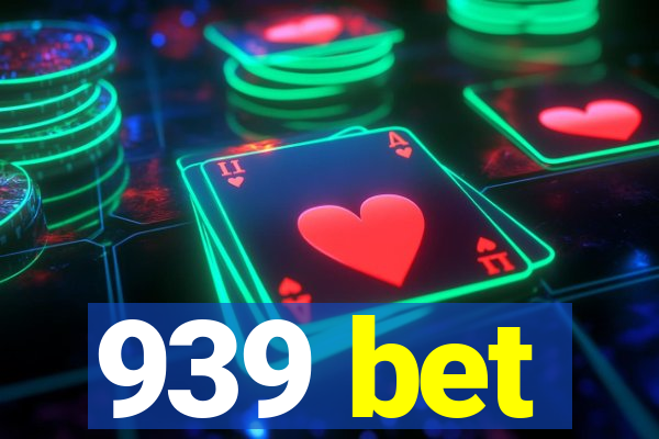 939 bet