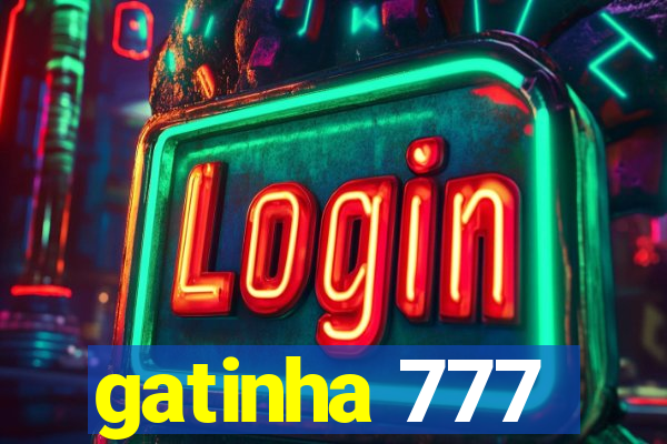 gatinha 777