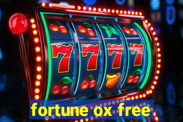 fortune ox free