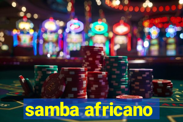 samba africano