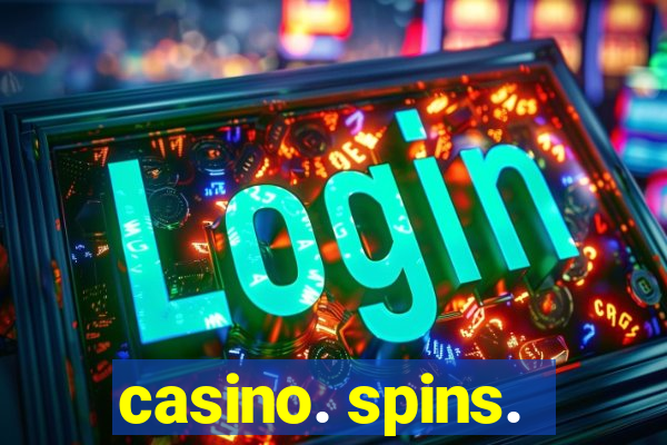 casino. spins.