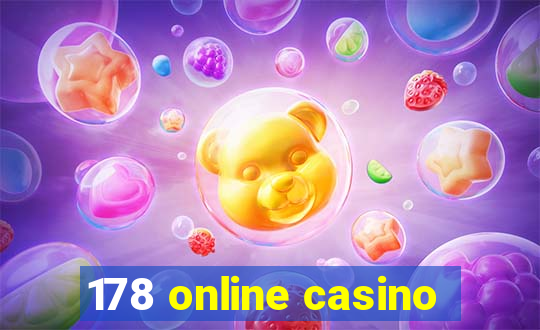 178 online casino