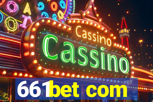 661bet com