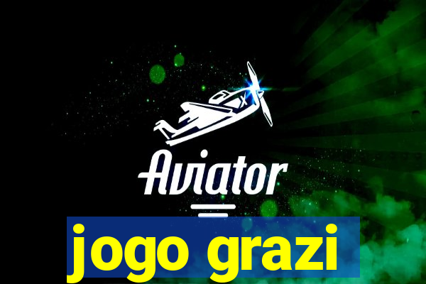 jogo grazi