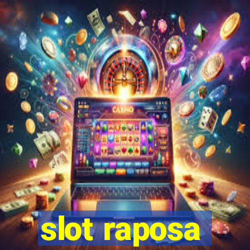 slot raposa