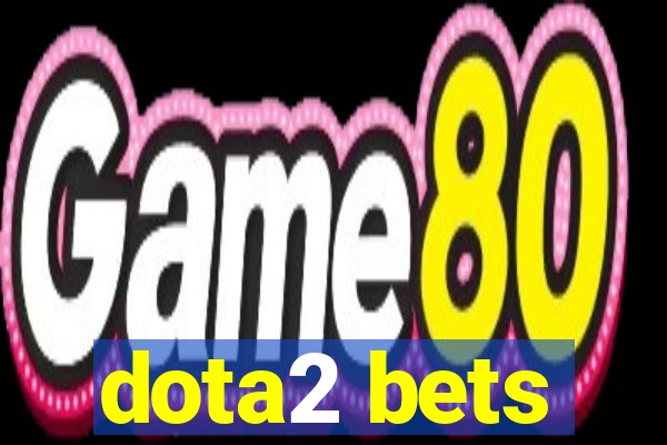 dota2 bets